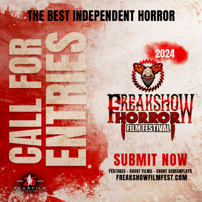 FREAK SHOW Horror Film Festival 2024 Call for entries