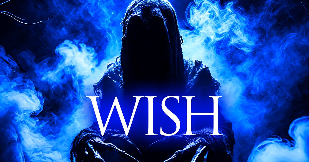 WISH - Feature Horror Film