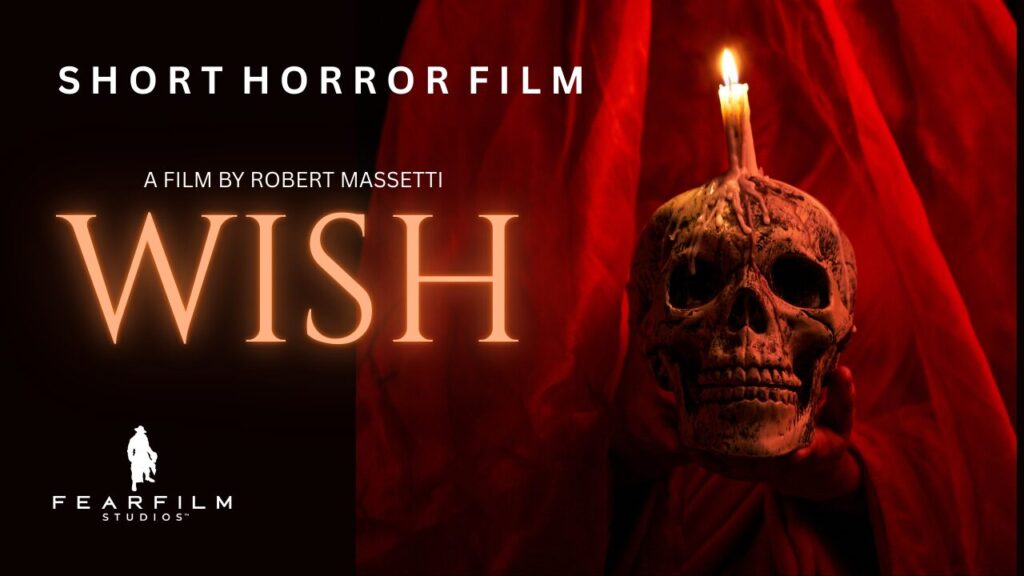 WISH Short Horror Film